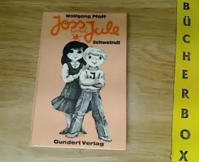 Couverture du produit · Joss und Jule. Schweindi
