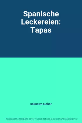 Couverture du produit · Spanische Leckereien: Tapas