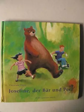 Couverture du produit · Josefine, der Bär und Peer