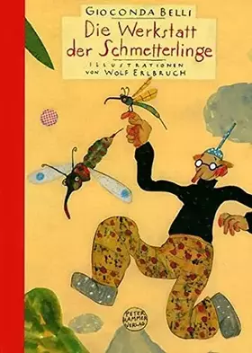 Couverture du produit · Die Werkstatt der Schmetterlinge. Sonderausgabe.