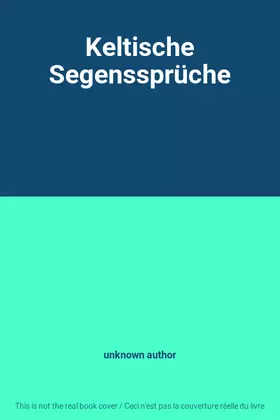 Couverture du produit · Keltische Segenssprüche