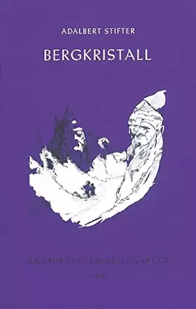 Couverture du produit · Bergkristall: Erzählung (Hamburger Lesehefte)