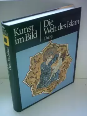 Couverture du produit · Kunst im Bild - Die Welt des Islam