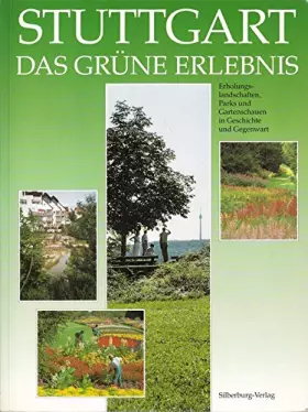 Couverture du produit · Stuttgart, Das grüne Erlebnis