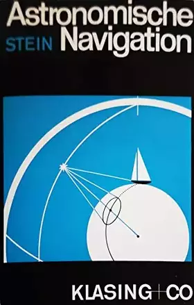 Couverture du produit · Astronomische Navigation (Yacht-Bücherei)