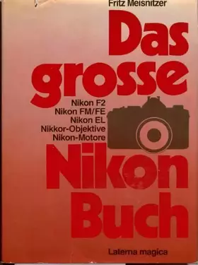 Couverture du produit · Das große Nikon Buch