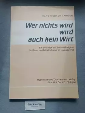Couverture du produit · Wer nichts wird, wird auch kein Wirt