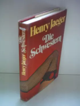 Couverture du produit · Die Schwestern (Ein Bericht)