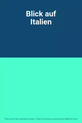 Couverture du produit · Blick auf Italien
