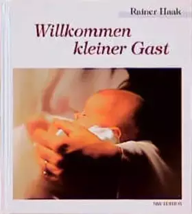 Couverture du produit · Willkommen, kleiner Gast (Bild-Text-Bände)