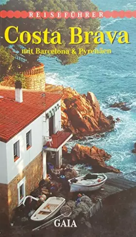 Couverture du produit · Costa Brava mit Barcelona Pyrenäen