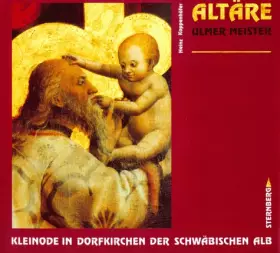 Couverture du produit · Altäre Ulmer Meister