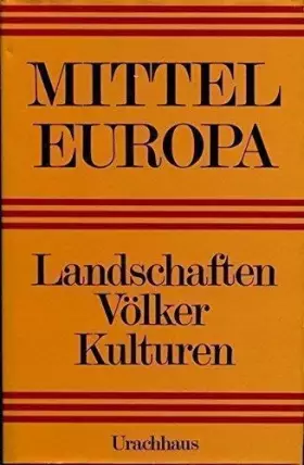 Couverture du produit · Mitteleuropa. Landschaft, Völker, Kulturen