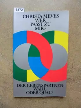Couverture du produit · Wer passt zu mir?. Der Lebenspartner - Wahl oder Qual?
