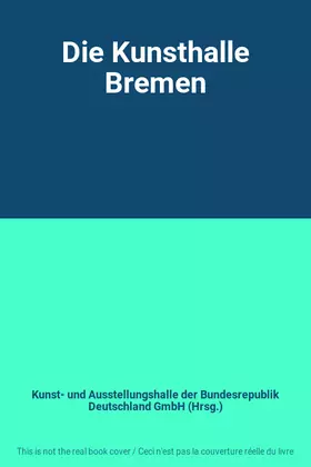 Couverture du produit · Die Kunsthalle Bremen