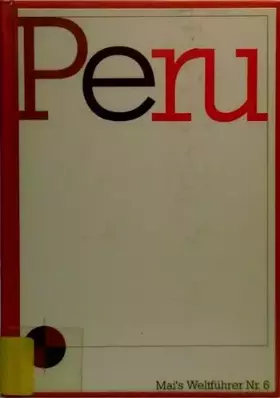 Couverture du produit · Peru. Reiseführer mit Landeskunde