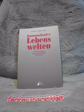 Couverture du produit · Kommunikative Lebenswelten