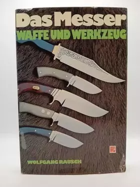 Couverture du produit · Das Messer: Waffe und Werkzeug