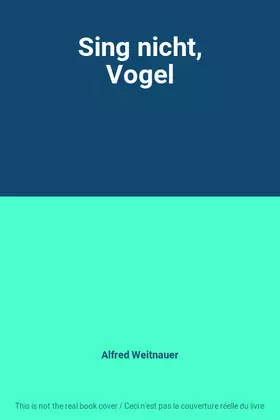 Couverture du produit · Sing nicht, Vogel