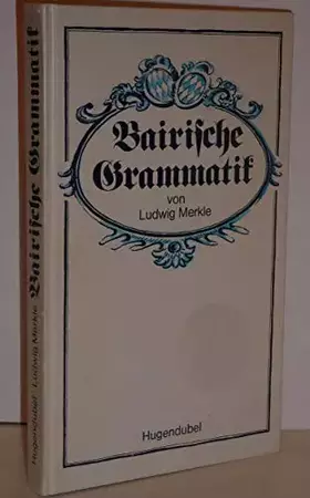 Couverture du produit · Bairische Grammatik