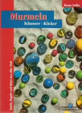 Couverture du produit · Murmeln, Schusser, Klicker