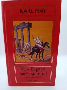 Couverture du produit · Von Bagdad nach Stambul, Bd 10