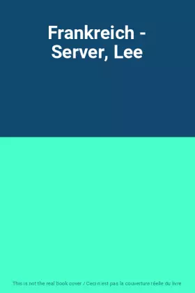 Couverture du produit · Frankreich - Server, Lee