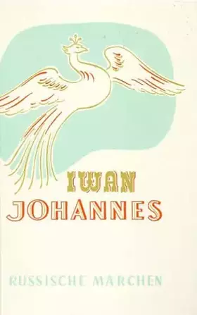 Couverture du produit · Iwan Johannes: Russische Märchen