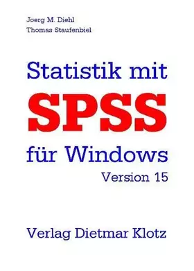 Couverture du produit · Statistik mit SPSS für Windows (mit CD): Version 15