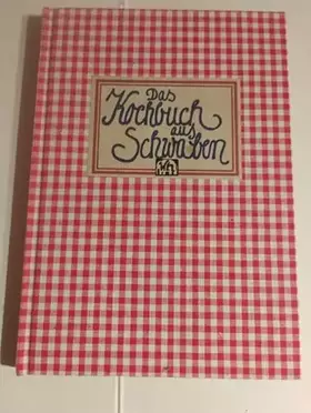 Couverture du produit · Das Kochbuch aus Schwaben
