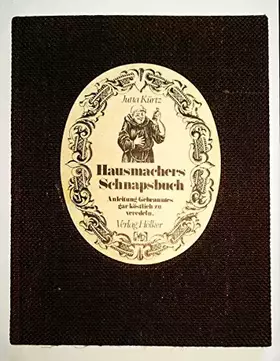 Couverture du produit · Hausmachers Schnapsbuch