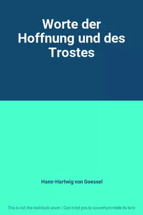 Couverture du produit · Worte der Hoffnung und des Trostes