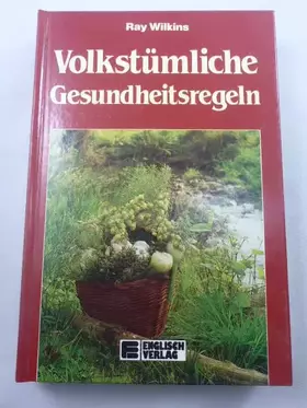 Couverture du produit · Volkstümliche Gesundheitsregeln