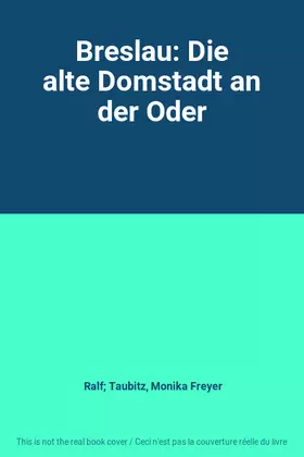 Couverture du produit · Breslau: Die alte Domstadt an der Oder