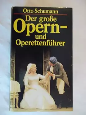Couverture du produit · Der grosse Opern- und Operettenfuhrer (German Edition)