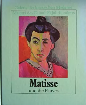 Couverture du produit · Matisse und die Fauves