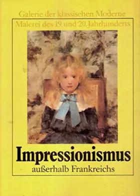 Couverture du produit · Impressionismus außerhalb Frankreichs