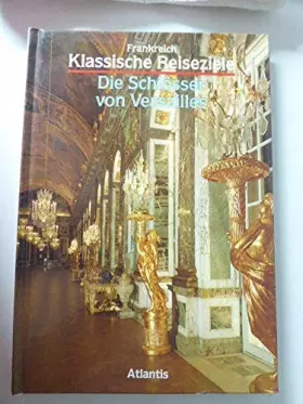 Couverture du produit · Die Schlösser von Versailles