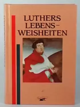 Couverture du produit · Luthers Lebensweisheiten