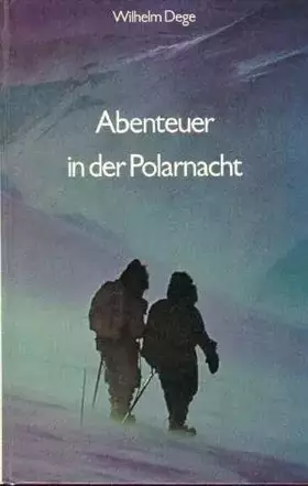 Couverture du produit · Abenteuer in der Polarnacht.