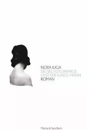 Couverture du produit · Die Sechzigjährige und der junge Mann: Roman