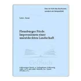Couverture du produit · Flensburger Förde. Impressionen einer unentdeckten Landschaft