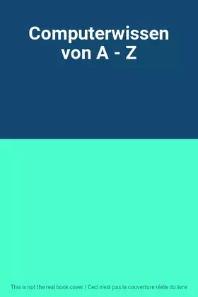 Couverture du produit · Computerwissen von A - Z