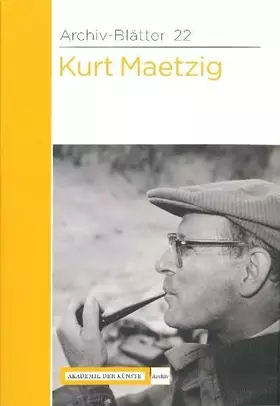 Couverture du produit · Kurt Maetzig (Archiv-Blätter)