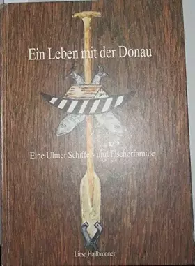 Couverture du produit · Ein Leben mit der Donau