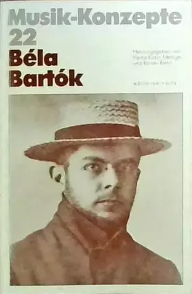 Couverture du produit · Béla Bartók (Musik-Konzepte 22)