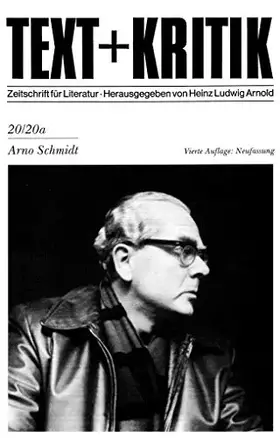 Couverture du produit · Arno Schmidt (TEXT+KRITIK 20/20a)