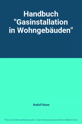 Couverture du produit · Handbuch "Gasinstallation in Wohngebäuden"