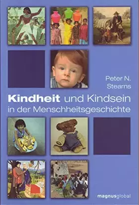 Couverture du produit · Kindheit und Kindsein in der Menschheitsgeschichte