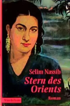 Couverture du produit · Stern des Orients: Roman. Mit Glossar arab. Begriffe